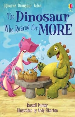 Dinosaur Tales: The Dinosaur Who Roared For More