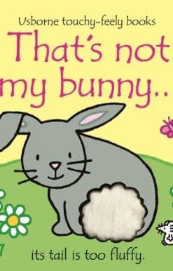 That's not my bunny.: An Easter And Springtime Book For Babies and Toddlers