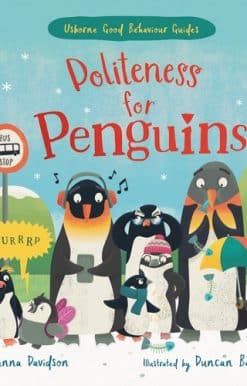 Politeness for Penguins: A kindness and empathy book for children