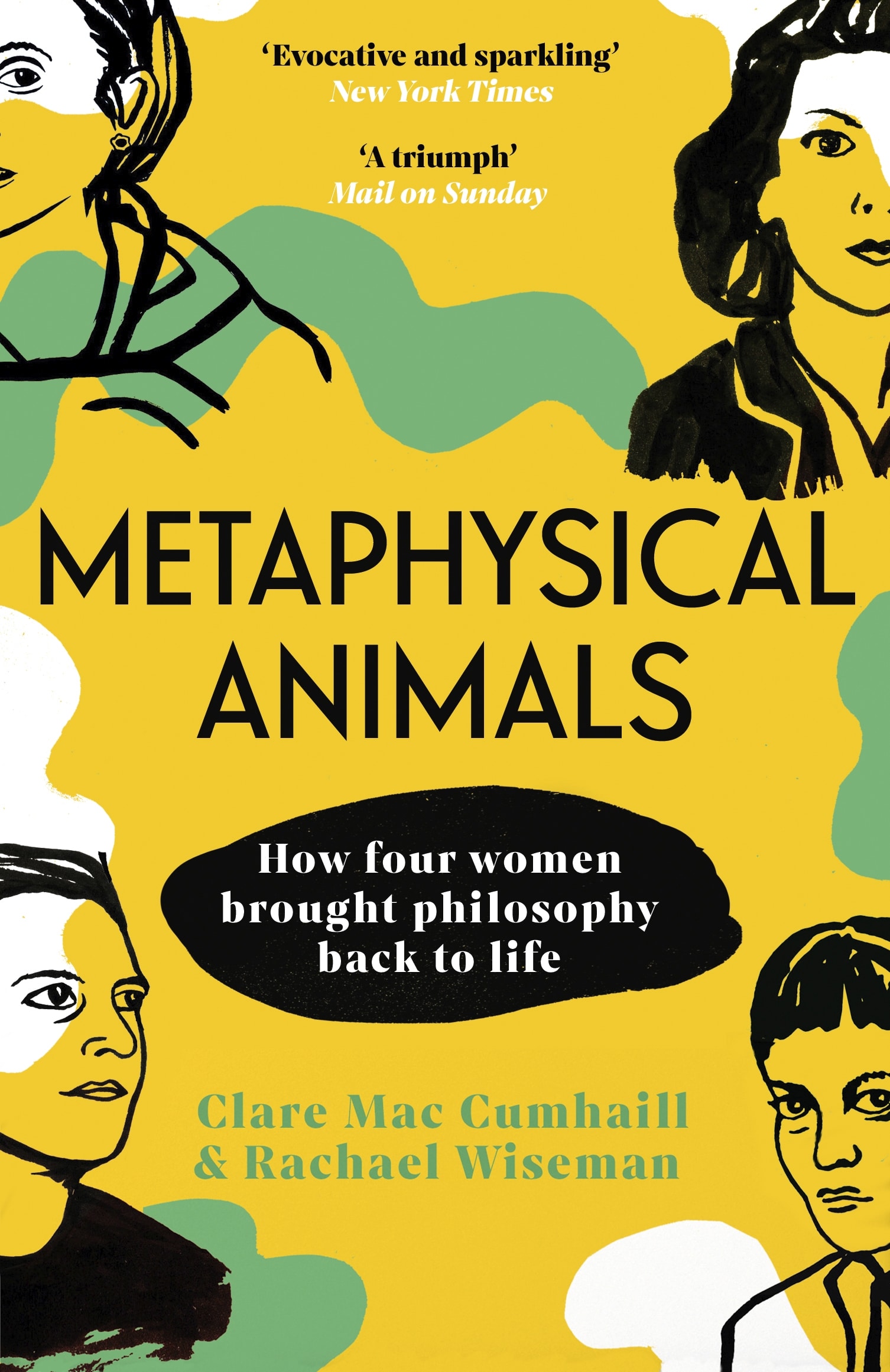 9781529112184 Metaphysical Animals: How Four Women Brought Philosophy Back to Life