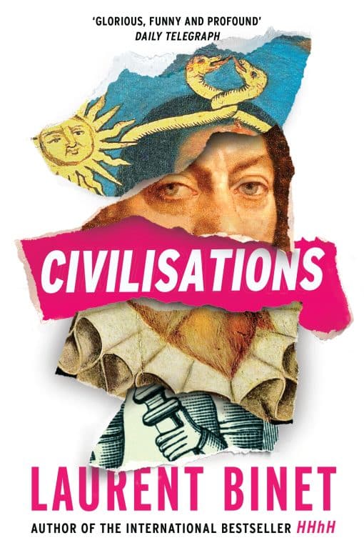 Civilisations: From the bestselling author of HHhH