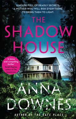 The Shadow House: A haunting psychological suspense thriller that will keep you hooked for 2022