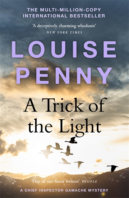 A Trick of the Light: thrilling and page-turning crime fiction from the author of the bestselling Inspector Gamache novels