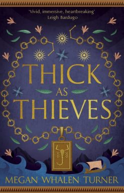 Thick as Thieves: The fifth book in the Queen's Thief series