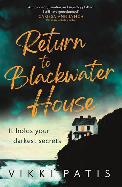 Return to Blackwater House: a haunting and atmospheric psychological suspense thriller that will keep you gripped for 2023