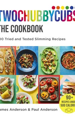 Twochubbycubs The Cookbook: 100 Tried and Tested Slimming Recipes