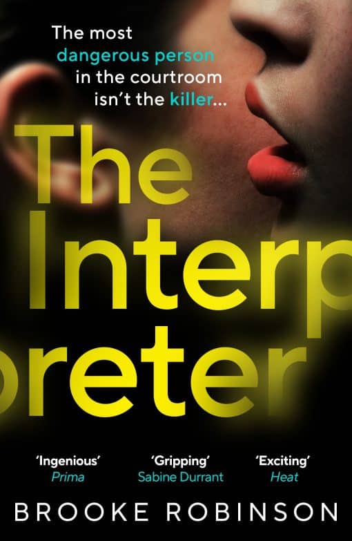 The Interpreter: The most dangerous person in the courtroom isn’t the killer…