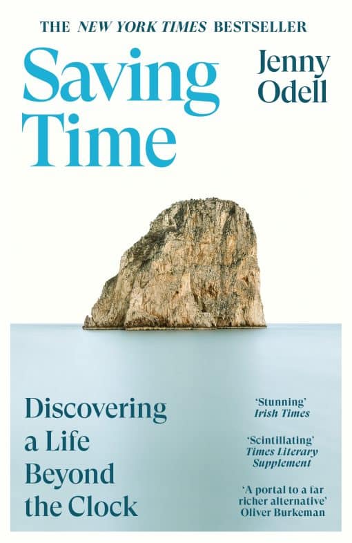 Saving Time: Discovering a Life Beyond the Clock