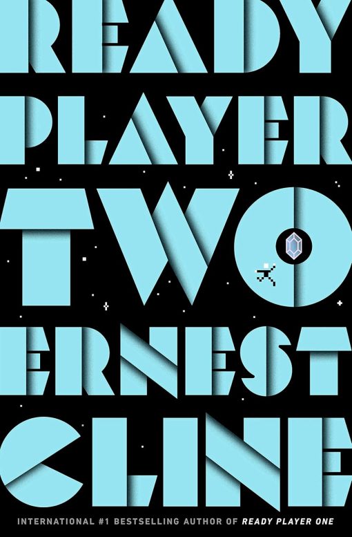 Ready Player Two: A Novel