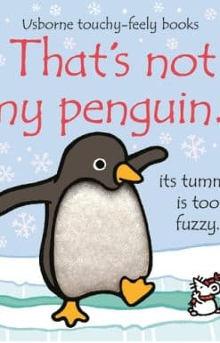 That's not my penguin...: A Christmas and Winter Book for Babies and Toddlers