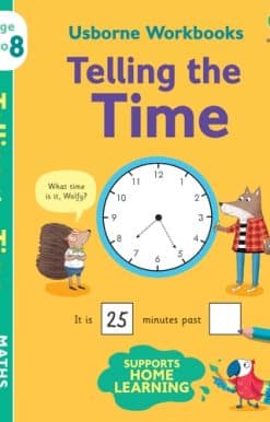 Usborne Workbooks Telling the Time 7-8