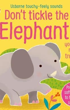 Don't Tickle the Elephant!