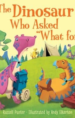The Dinosaur Who Asked 'What for?'