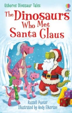 The Dinosaurs Who Met Santa Claus