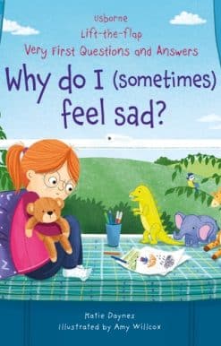 Very First Questions & Answers: Why do I (sometimes) feel sad?