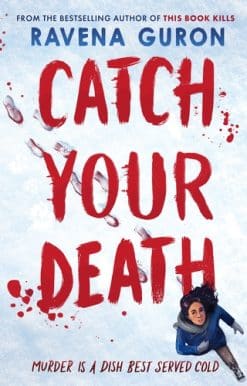 Catch Your Death
