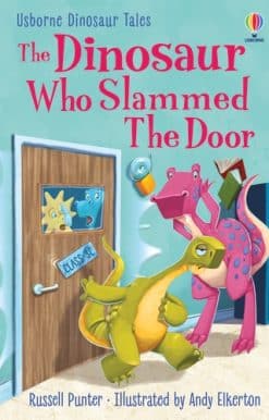 The Dinosaur Who Slammed the Door