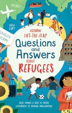 Lift-the-flap Questions and Answers about Refugees
