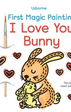 First Magic Painting I Love You Bunny