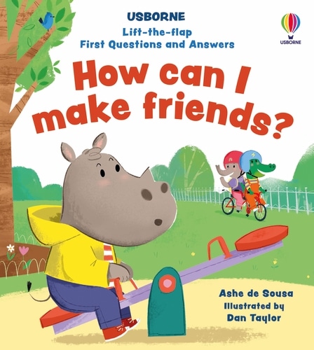 9781805075752 Lift-the-flap First Questions and Answers How can I make friends?