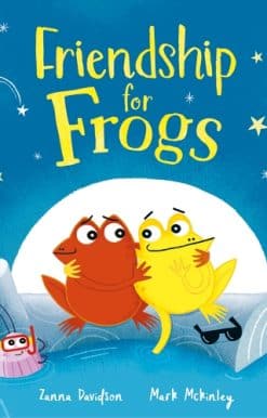 Friendship for Frogs: A kindness and empathy book for children