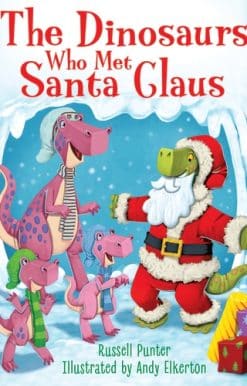 The Dinosaurs Who Met Santa Claus