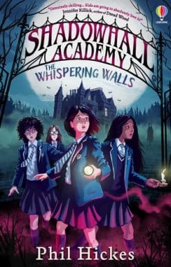 Shadowhall Academy: The Whispering Walls