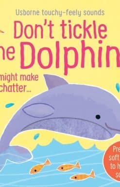 Don't Tickle the Dolphin!