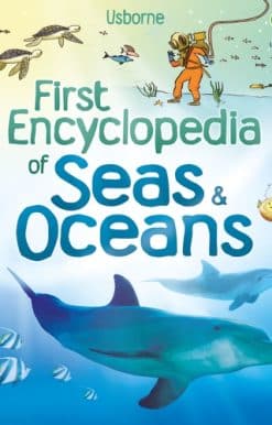 First Encyclopedia of Seas and Oceans
