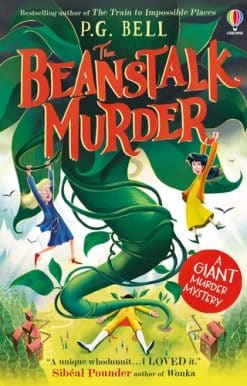 The Beanstalk Murder: 	A giant-sized murder mystery