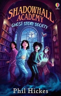 Shadowhall Academy: Ghost Story Society