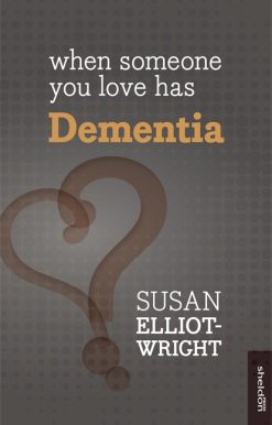 When Someone You Love Has Dementia