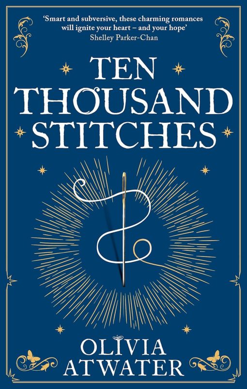 Ten Thousand Stitches (Regency Faerie Tales)