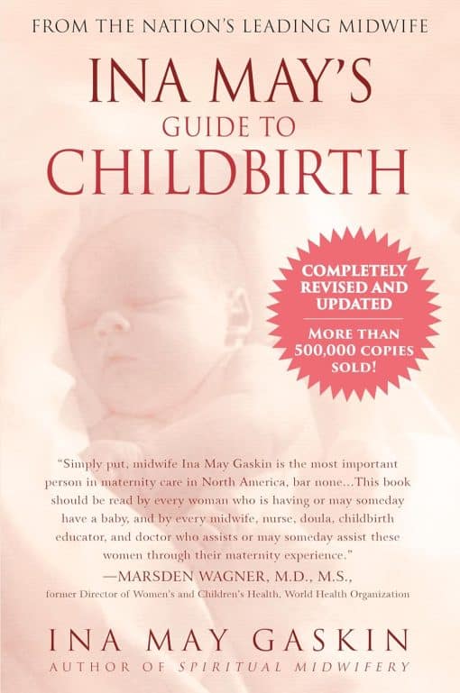 Ina May's Guide to Childbirth: Updated With New Material