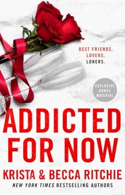 Addicted for Now: 3 (ADDICTED SERIES)