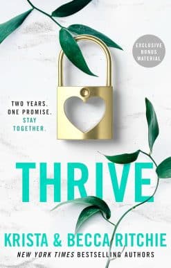 Thrive: 6 (ADDICTED SERIES)