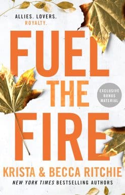 Fuel the Fire: 8 (ADDICTED SERIES)