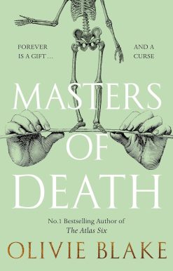 Masters of Death: A Witty, Spellbinding Fantasy From the Author of The Atlas Six
