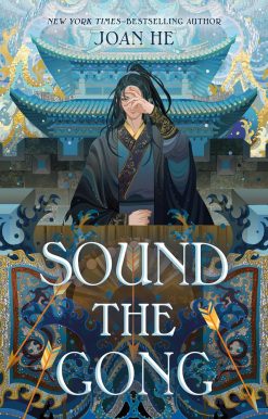 Sound the Gong: The Kingdom of Three Duology, Book Two (Kingdom of Three #2)