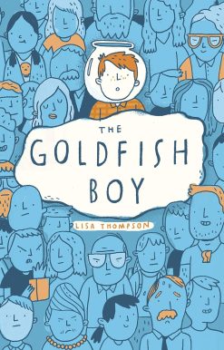 The Goldfish Boy: the bestselling, award-winning, most talked-about debut of 2017.
