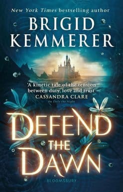 Defend the Dawn: Brigid Kemmerer (Defy the Night)