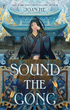 Sound the Gong: The Kingdom of Three Duology, Book Two (Kingdom of Three #2)