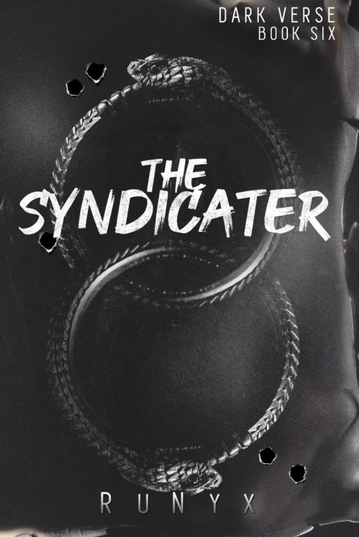 The Syndicater: A Dangerous Dark Romance (Dark Verse)