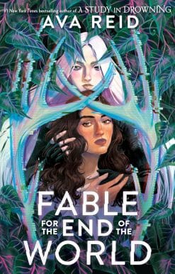 Fable for the End of the World