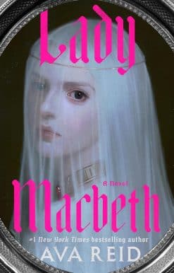 Lady Macbeth: A Novel