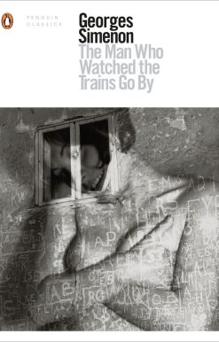 The Man Who Watched the Trains Go By