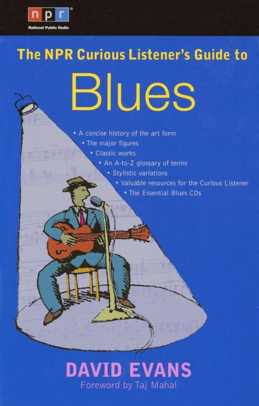 The NPR Curious Listener's Guide to Blues