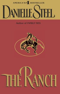 The Ranch: A Novel