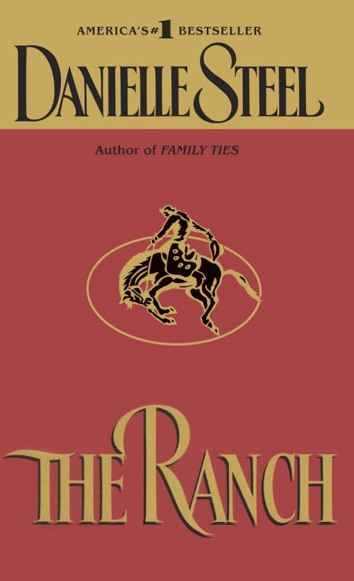 The Ranch: A Novel