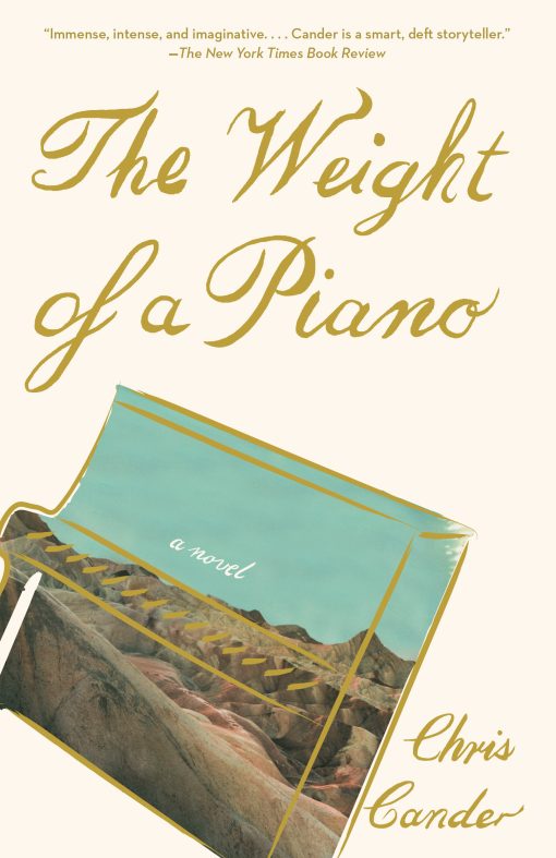 The Weight of a Piano: A novel